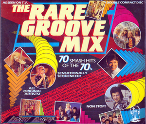 THE RARE GROOVE MIX・70SMASH HITS OF THE 70'S / 1970年代のスマッシュヒット70曲、まさにレア！いいじゃんを探し出そう。ＣＤ２枚組