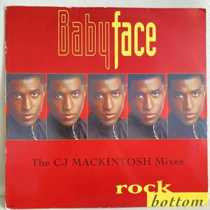 Babyface - Rock Bottom (The CJ Mackintosh Mixes) 12 INCH