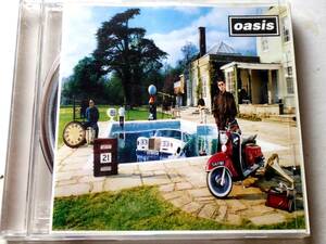 Oasis　BE　HERE　NOW