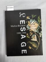 【図録】『ルサージュ展 オートクチュールの刺繍 LESAGE Maitre-Brodeur 1880-1988』/ファッション振興財団/Y10065/mm*23_12/54-04-1A_画像1