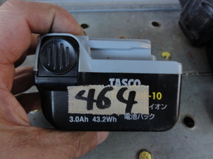 464　ＴＡＳＣＯ　ＴＡ150ＷＲ-10　14.4Ｖ