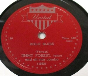 ** Rhythm & Blues 78rpm ** Jimmy Forest Bolo Blues / Night Train [ US '52 United 110 ] SP盤