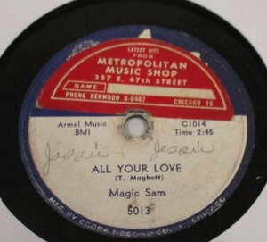 ** BLUES 78rpm ** Magic Sam All Your Love / Love Me With A Feeling [ US '57 Cobra Record Corp. 5013 ] SP盤