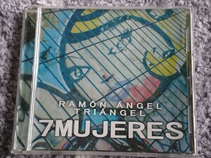  ●CD● RAMON ANGEL Ray TRIANGEL / 7MUJERES ピアノトリオ (8430384068617)