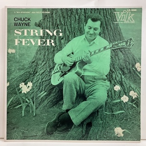 ■即決 JAZZ Chuck Wayne / String Fever Lx1098 j39193 米オリジナル、Dg Mono チャック＿ウェイン