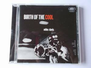 Miles Davis CD 「Birth Of The Cool (邦題:クールの誕生)」 2010年再発 国内盤 再生確認・音OK ＊ マイルス・デイヴィス