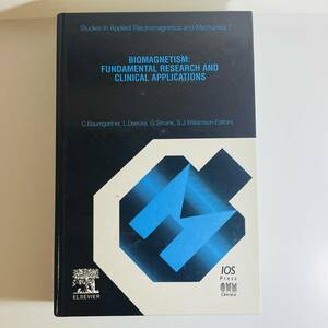 【医学書 洋書】Biomagnetism - Fundamental Research and Clinical Applications: Proceedings of the 9th International Conference ...