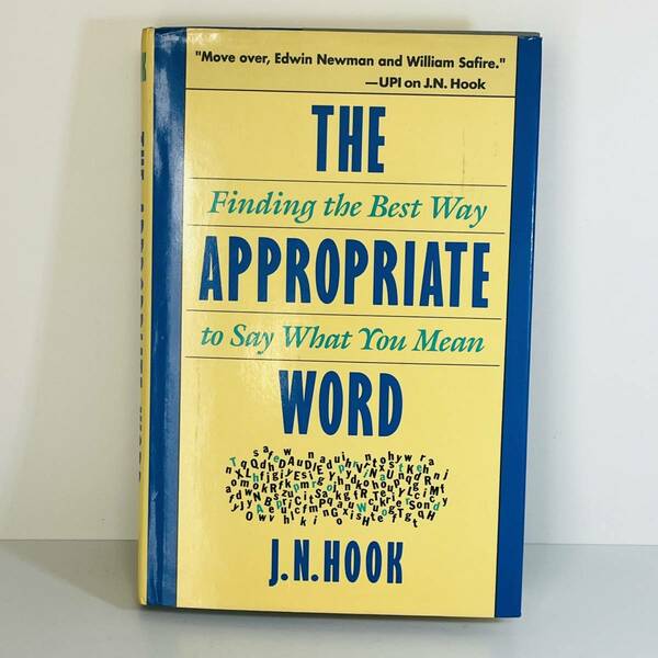 【医学書 洋書】Appropriate Word: Finding the Best Way to Say What You Mean ハードカバー