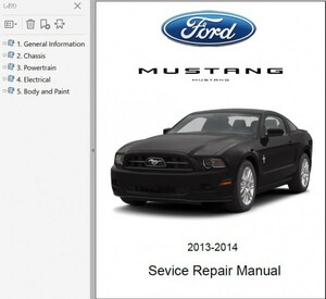 マスタング Mustang 2013-2014 ワークショップマニュアル 整備書 ボディー修理 修理書 コンバーチブル Shelby GT500