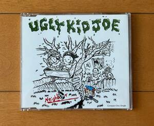 アグリー・キッド・ジョー　Ugly Kid Joe／Neighbor　★イギリス盤　廃盤！★　2ndアルバムからのシングル　レア！