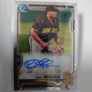 MLB 2021 Bowman〈EGUY ROSARIO〉直筆サイン 1st BOWMAN auto Topps サンディエゴ・パドレス