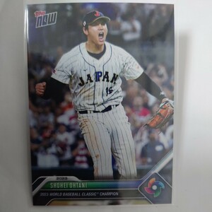 WBC 2023 Topps now〈大谷翔平 SHOHEI OHTANI〉侍ジャパン 日本代表 WORLD BASEBALL CLASSIC CHAMPION 優勝