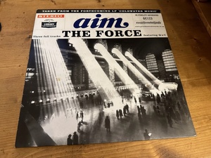 12”★Aim / The Force / アングラ！