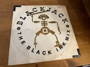 12”★Black Jack / Black Ink Mix / ハウス・クラシック！