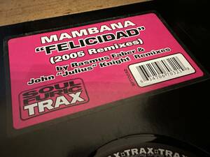 12”★Mambana / Felicidad (2005 Remixes) / Rasmus Faber / John Julius Knight / ラテン・ヴォーカル・ハウス！