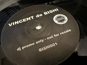 12”★Vincent De Bishi / Flowtation / Mr. Bishi / ハード・ハウス！