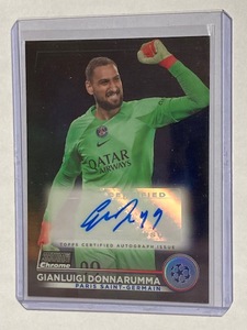 2022-23 Topps UEFA Competition Stadium Club Chrome Autograph Gianluigi Donnarumma /10 ジャンルイジ・ドンナルンマ 直筆サインカード