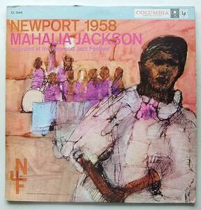 ◆ MAHALIA JACKSON / Newport 1958 ◆ Columbia CL 1244 (6eye:dg) ◆