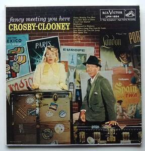 ◆ BING CROSBY and ROSEMARY CLOONEY / Fancy Meeting You Here ◆ RCA LPM-1854 (dog:dg) ◆ V