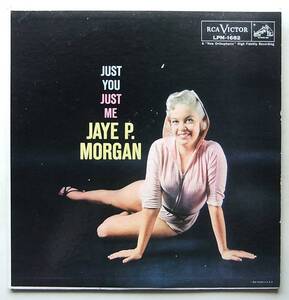 ◆ JAYE P. MORGAN / Just You , Just Me ◆ RCA LPM-1682 (dog:dg) ◆