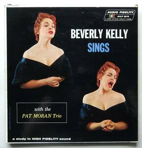 ◆ BEVERLY KELLY Sings with the PAT MORAN Trio ◆ Audio Fidelity AFLP 1874 (gold:dg) ◆