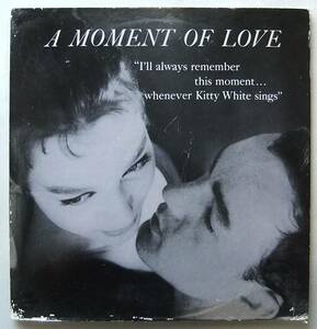 ◆ KITTY WHITE / A Moment of Love ◆ Pacific Jazz P-2002 (black:dg) ◆