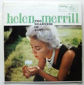 ◆ HELEN MERRILL / The Nearness of You ◆ Mercury MG 36134 (blue:dg) ◆