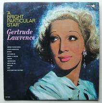◆ GERTRUDE LAWRENCE / A Bright Particular Star ◆ Decca DL 4940 (promo) ◆_画像1