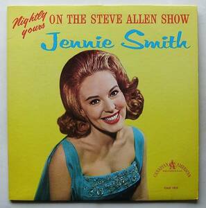 ◆ JENNIE SMITH / Nightly Yours On The Steve Allen Show ◆ Canadian American CALP 1010 ◆