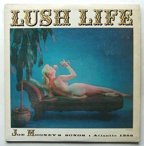 ◆ JOE MOONEY / Lush Life ◆ Atlantic 1255 (black:dg) ◆