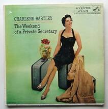 ◆ CHARLENE BARTLRY / The Weekend of a Private Secretary ◆ RCA LPM 1478 (dog:dg) ◆_画像1