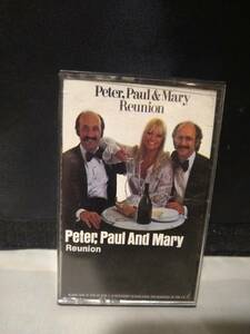 T6004　カセットテープ　Peter, Paul & Mary Reunion