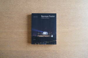 NORMAN FOSTER (UNIVERSE ARCHITECTURE SERIES) ノーマン・フォスター 洋書 建築 本