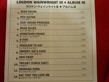 LOUDON WAINWRIGHTⅢ/ALBUMⅢ★ラウドン・ウェインライトⅢ世/アルバムⅢ★国内盤/紙ジャケ/解説歌詞対訳付/完全生産限定盤_画像4