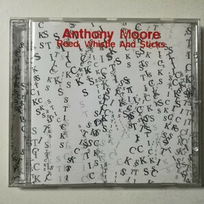 【CD】Anthony Moore - Reed Whistle And Sticks 1972年(1998年UK盤) UKアヴァンギャルド Slapp Happyの画像1