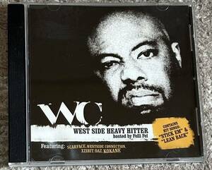 廃盤最安　WC／West Side Heavy Hitter (felli fel)(2004)