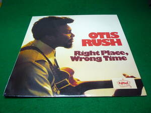 ♪送料込/USED/OTIS RUSH(オーティス ラッシュ) Right Place, Wrong Time/ブルースLPレコード♪