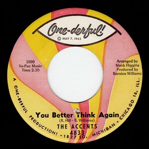 The Accents / You Better Think Again ♪ Who You Gonna Love ? (One-derful !)