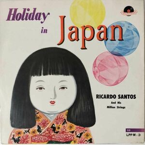 41414 RICARDO SANTOS&HIS ORCHESTRA/HOLIDAY IN JAPAN