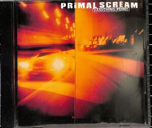 バニシング・ポイント　／　プライマル・スクリーム　Primal Scream