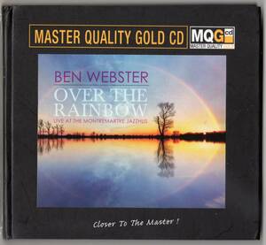 【MQGCD】Ben Webster - Over The Rainbow Live At The Montremartre JAZZHUS 　Master Quality Gold CD　高音質　限定版　ほぼマスターCD