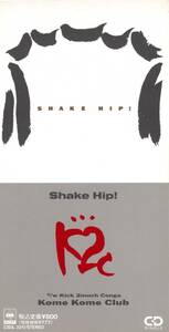 【 米米クラブ 】 Shake Hip!／Kick 2muchi Conga　8ｃｍ　CDシングル