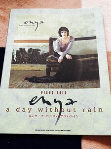 エンヤ　ピアノソロ　 楽譜　a day without rain ア　デイ　ウィズアウト　レイン