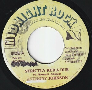 JA盤7"EP★Anthony Johnson★Strictly Rub A Dub★Heavenless Riddim★82年★Midnight Rock★超音波洗浄済★試聴可能★