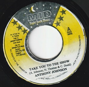 JA盤7"EP★Anthony Johnson★Take You To The Show★Mama（Heptones） Riddim★83年★Midnight Rock★超音波洗浄済★試聴可能★