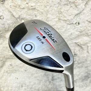 タイトリスト Titleist 585・H 21° PROFORCE V2 HYBRID 100-S