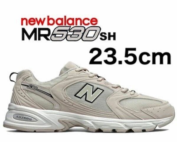 正規品 新品タグ付き ニューバランス　new balance MR530SH 23.5cm ベージュ