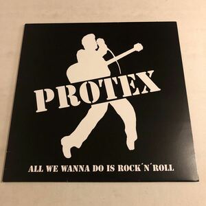 PROTEX/all we wanna do is rock'n'roll プロテックス