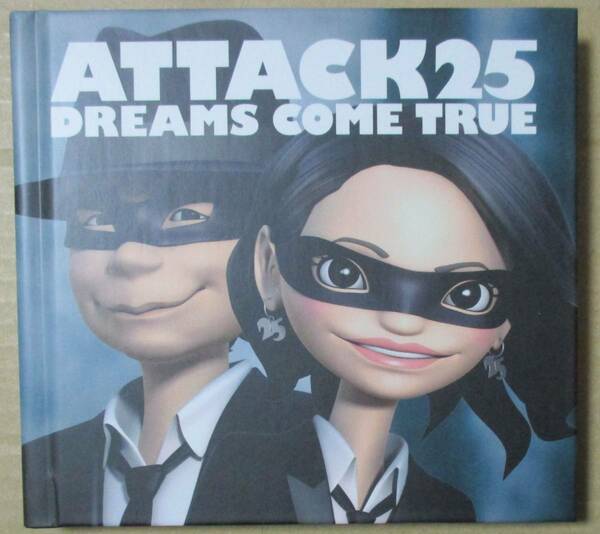DREAMS COME TRUE / ATTACK25 (CD+DVD)　初回　