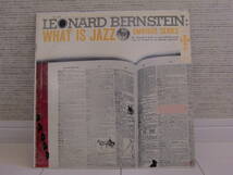 『LP』（USオリジナル） Leonard Bernstein　　What Is JAZZ_画像1